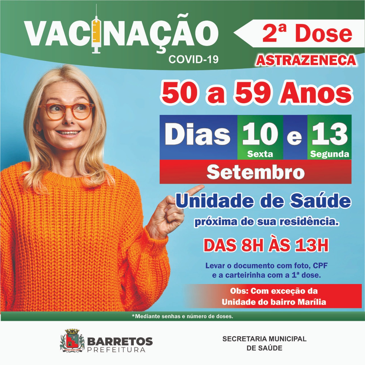 Secretaria da saúde anuncia vacinação da 2 dose dias 10 e  13 setembro