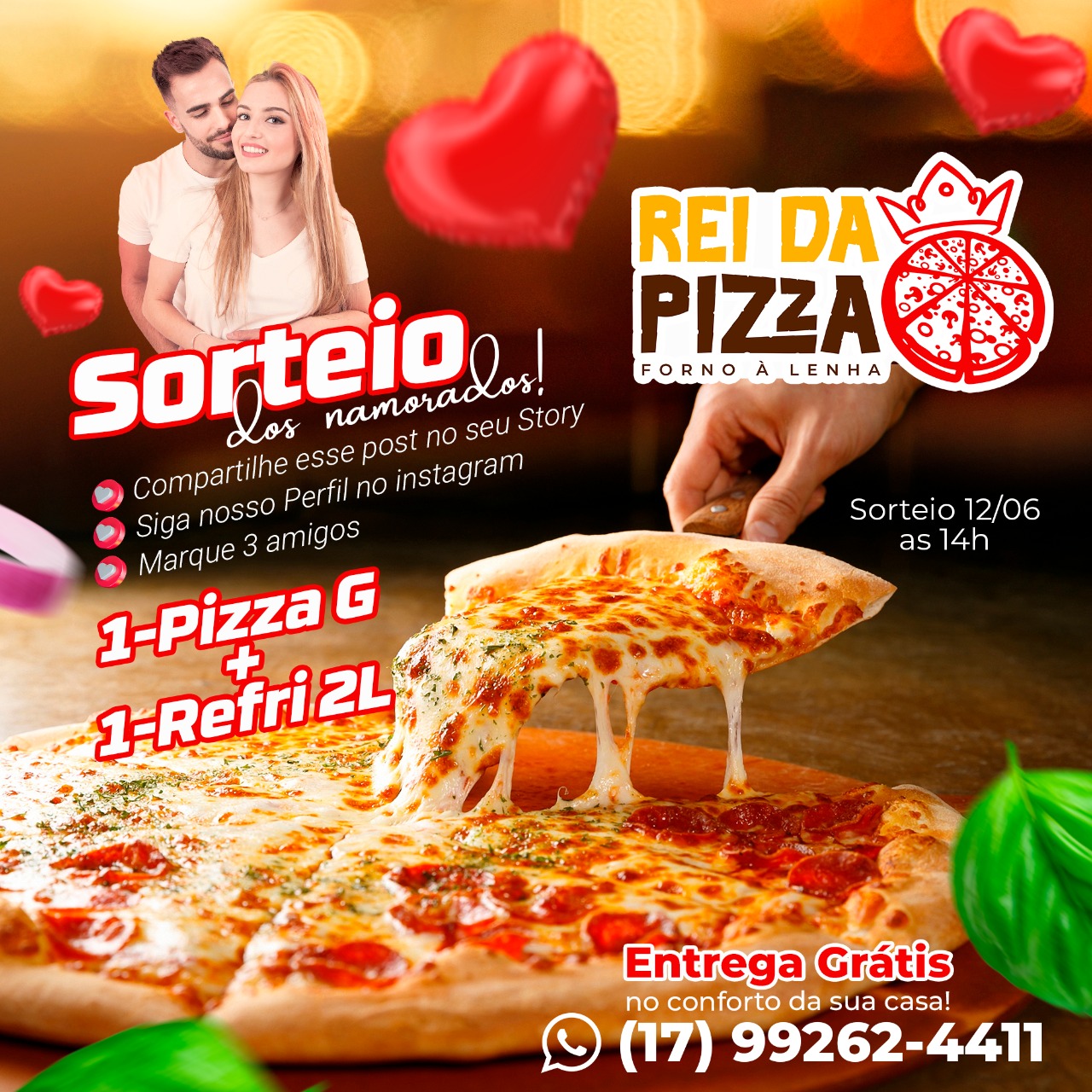 Rei da Pizza faz sorteio no Dia dos Namorados