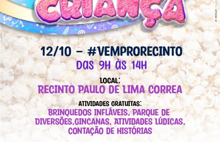 Recinto Paulo de Lima Corrêa tem programação especial para o Dia das Crianças