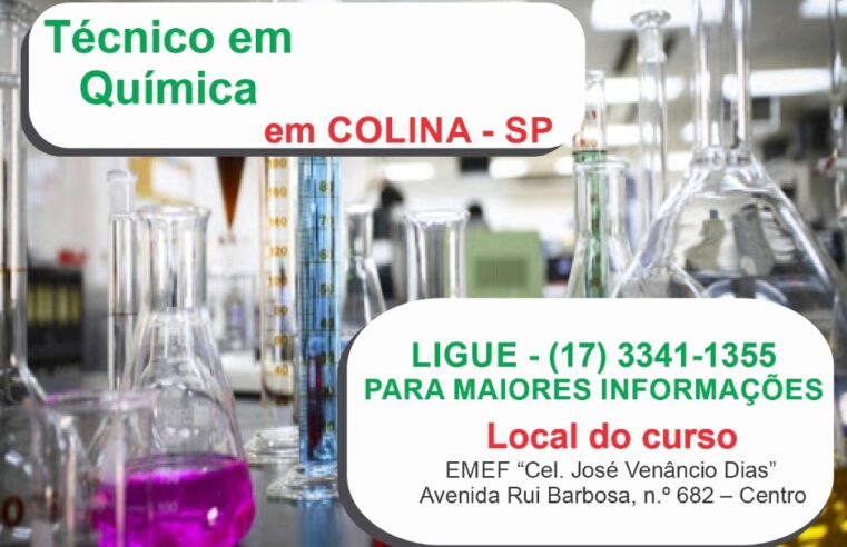 “Vestibulinho Etec”: estão abertas as inscrições para o Curso Técnico em Química em Colina
