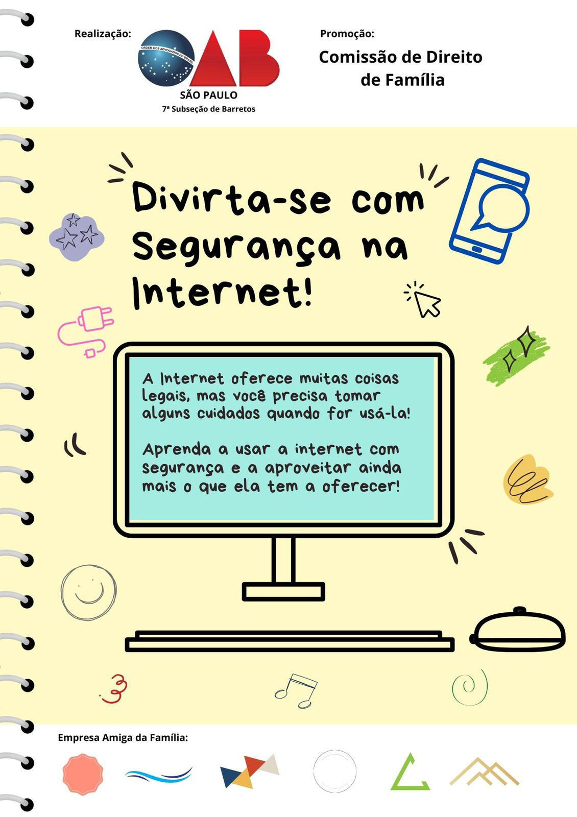 Comissão da Família da OAB divulga ações da campanha “Divirta-se com Segurança na Internet”