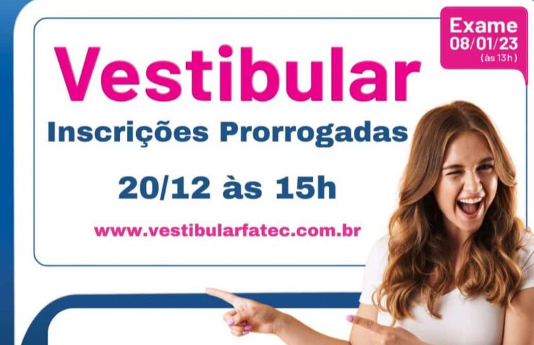 Prorrogado para dia 20 inscrições do vestibular da Fatec