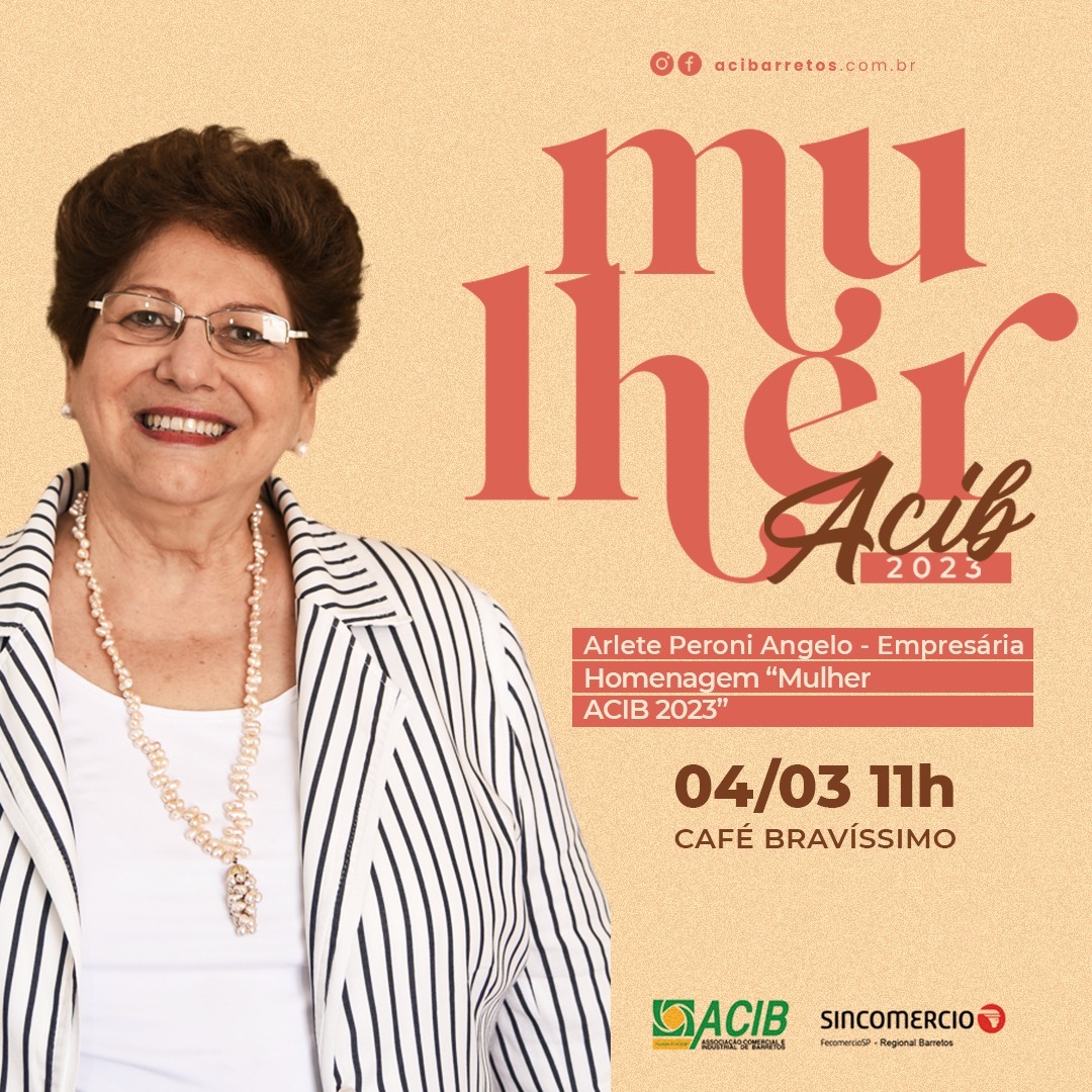 Arlete Peroni Ângelo recebe Homenagem “Mulher ACIB 2023”