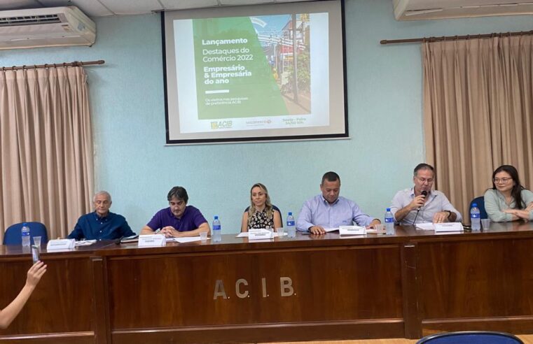 ACIB e SINCOMERCIO divulgam lista dos Destaques do Comércio 2022 e data do jantar de homenagens