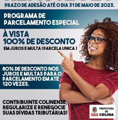 Prefeitura de Colina lança Programa de Parcelamento Especial – REFIS 2023