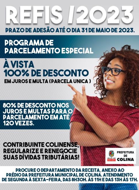 Prefeitura de Colina lança Programa de Parcelamento Especial – REFIS 2023