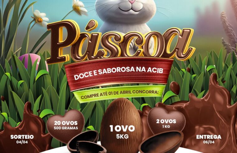 Páscoa Doce e Saborosa na ACIB