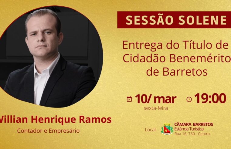 Empresário e Contador Willian Henrique Ramos recebe Título de Cidadania no dia 10 de março