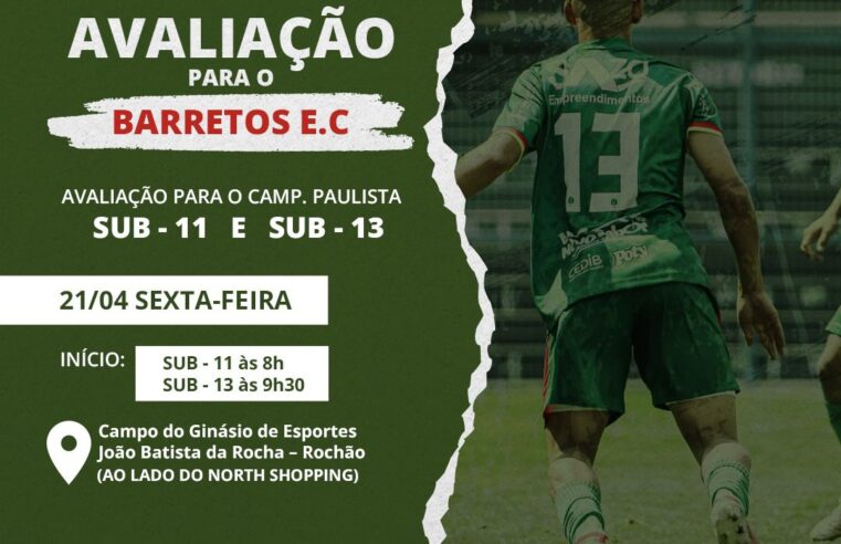 BEC promove avaliação de atletas Sub-11 e Sub-13 para o Campeonato Paulista Seletiva será no campo do “Rochão”, no feriado de Tiradentes