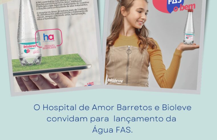 Bioleve lança água em parceria com  Hospital de Amor Barretos