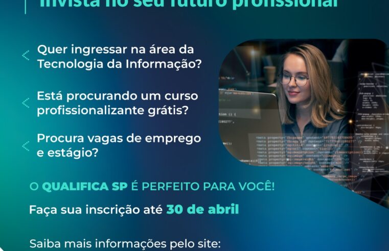 Termina neste domingo o prazo de inscrição para cursos do Qualifica SP