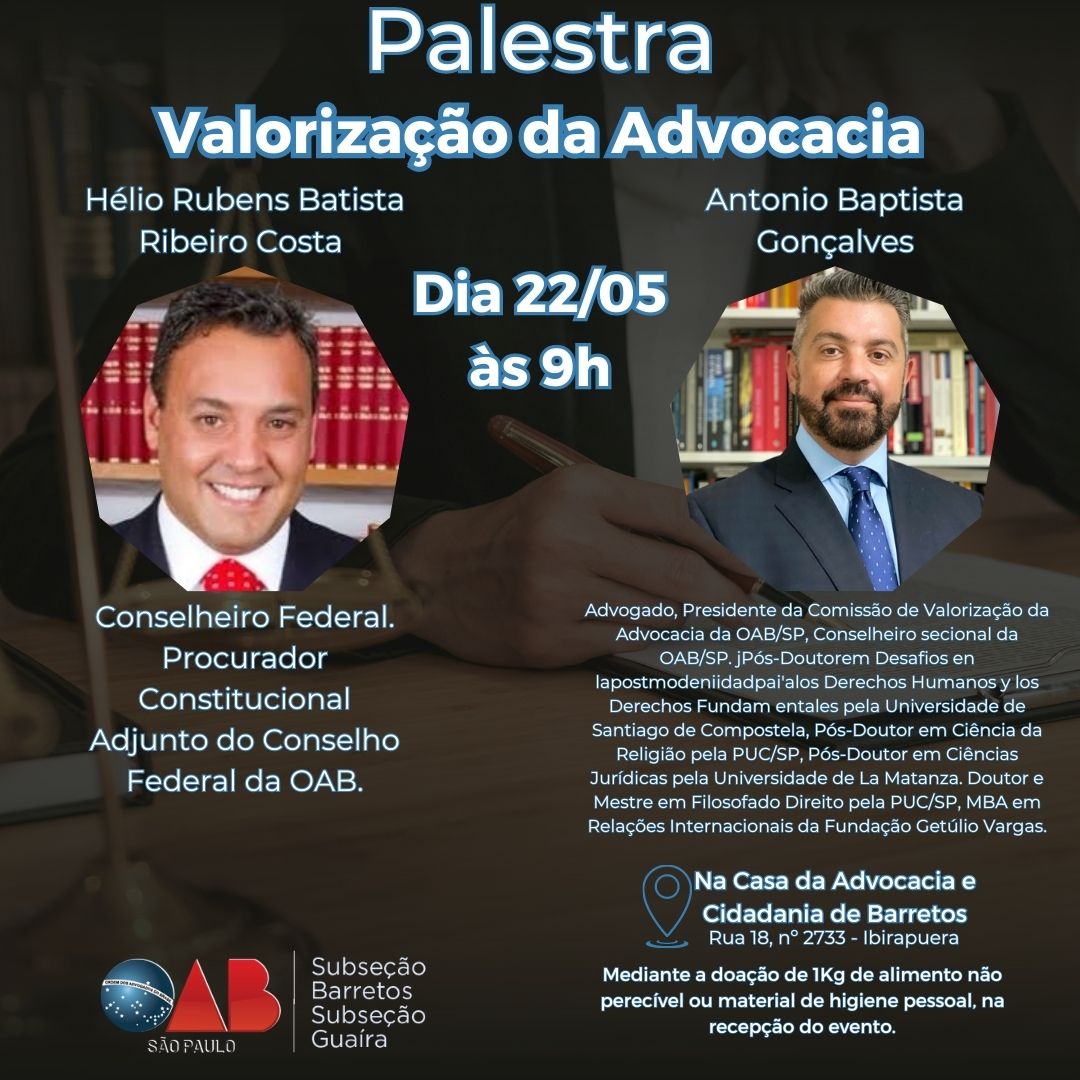 “Valorização da Advocacia” é tema de palestra no dia 22 de maio na OAB Barretos