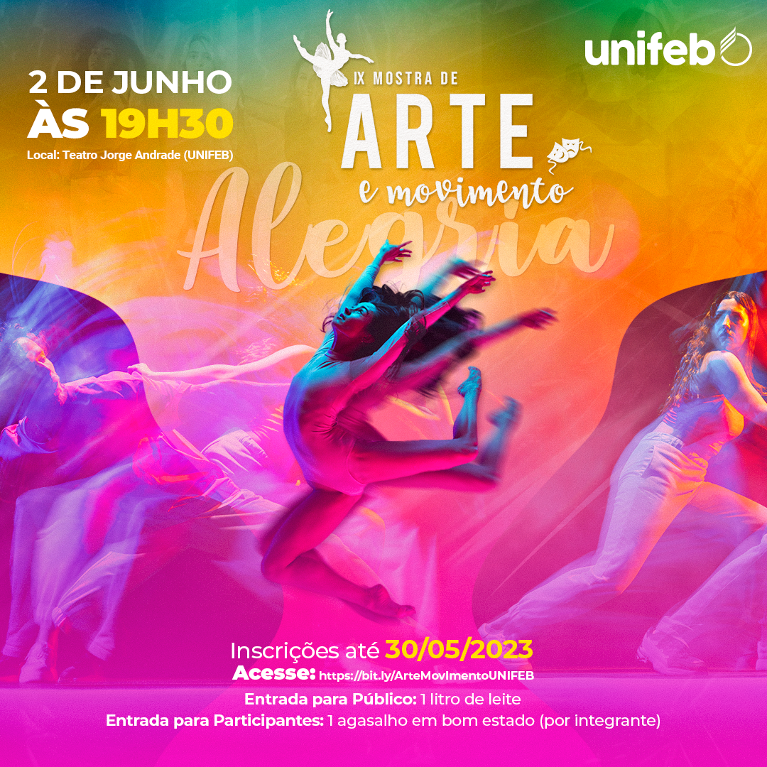 Grupos e escolas de dança podem participar da edição 2023 da Mostra de Arte e Movimento do UNIFEB