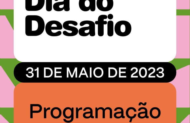 Dia do Desafio, celebrado nesta quarta-feira (31), terá trios elétricos com atividades físicas rodando a cidade