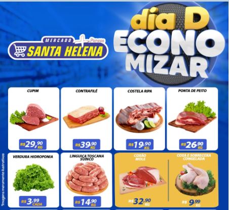 Dia de Economizar: Mercado Santa Helena oferece super ofertas para os seus clientes