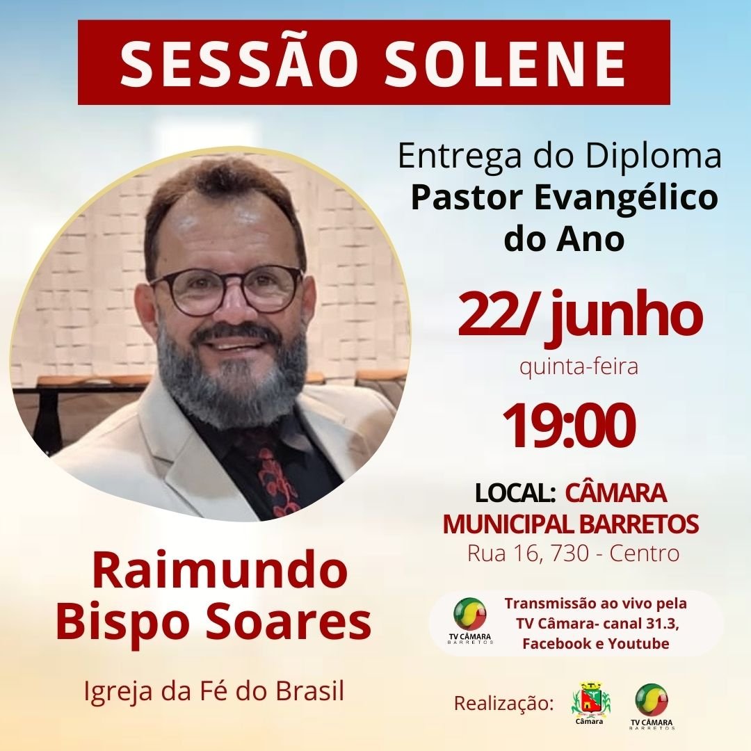 Raimundo Bispo Soares recebe Diploma Pastor Evangélico do Ano no dia 22 de junho