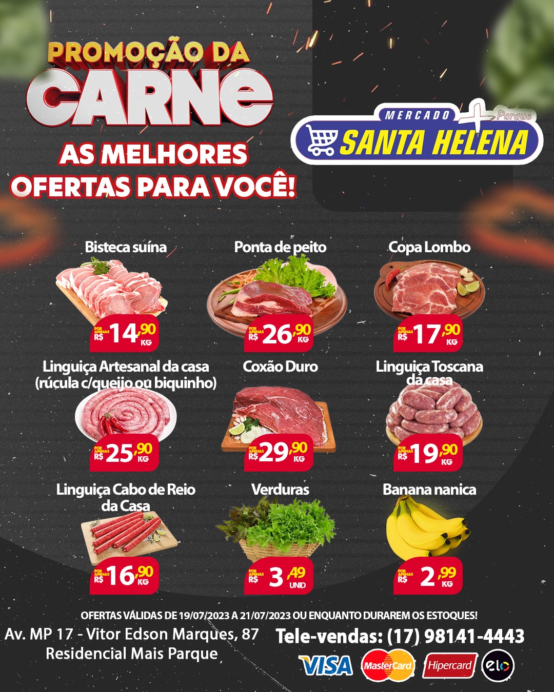 Confira: Mercado Santa Helena divulga ofertas