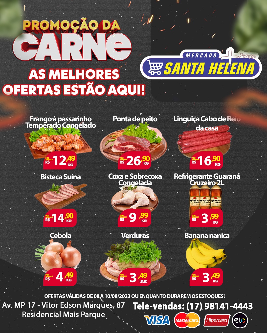 Mercado Santa Helena divulga super ofertas