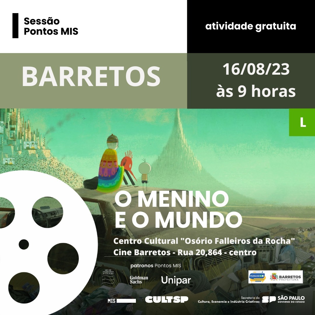 Filme “O Menino e o mundo” será exibido no Cine Barretos nesta quarta-feira, dia 16