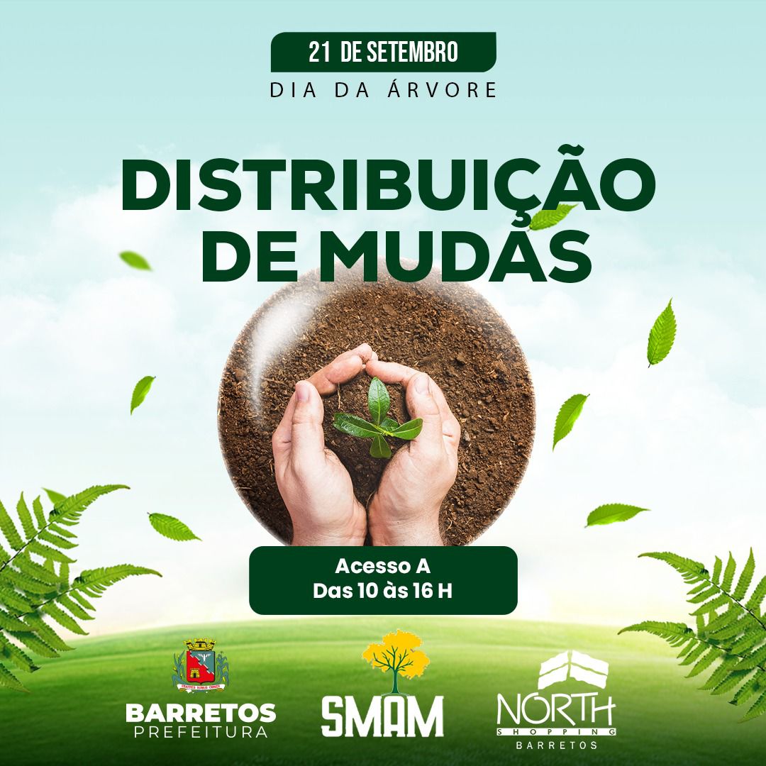 Dia da Árvore será celebrado com distribuição de mudas no North Shopping Barretos