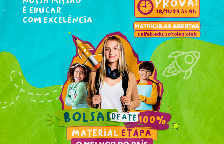 Colégio FEB abre inscrições para Vestibulinho/2024 com bolsas de até 100% 