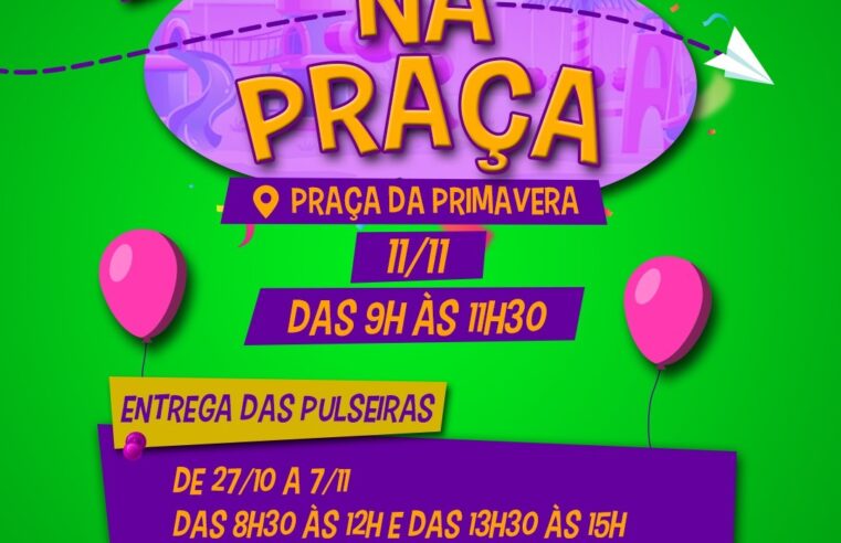 Fundo Social de Solidariedade inicia nesta sexta-feira (27) entrega de pulseiras para o “Brincando na Praça”