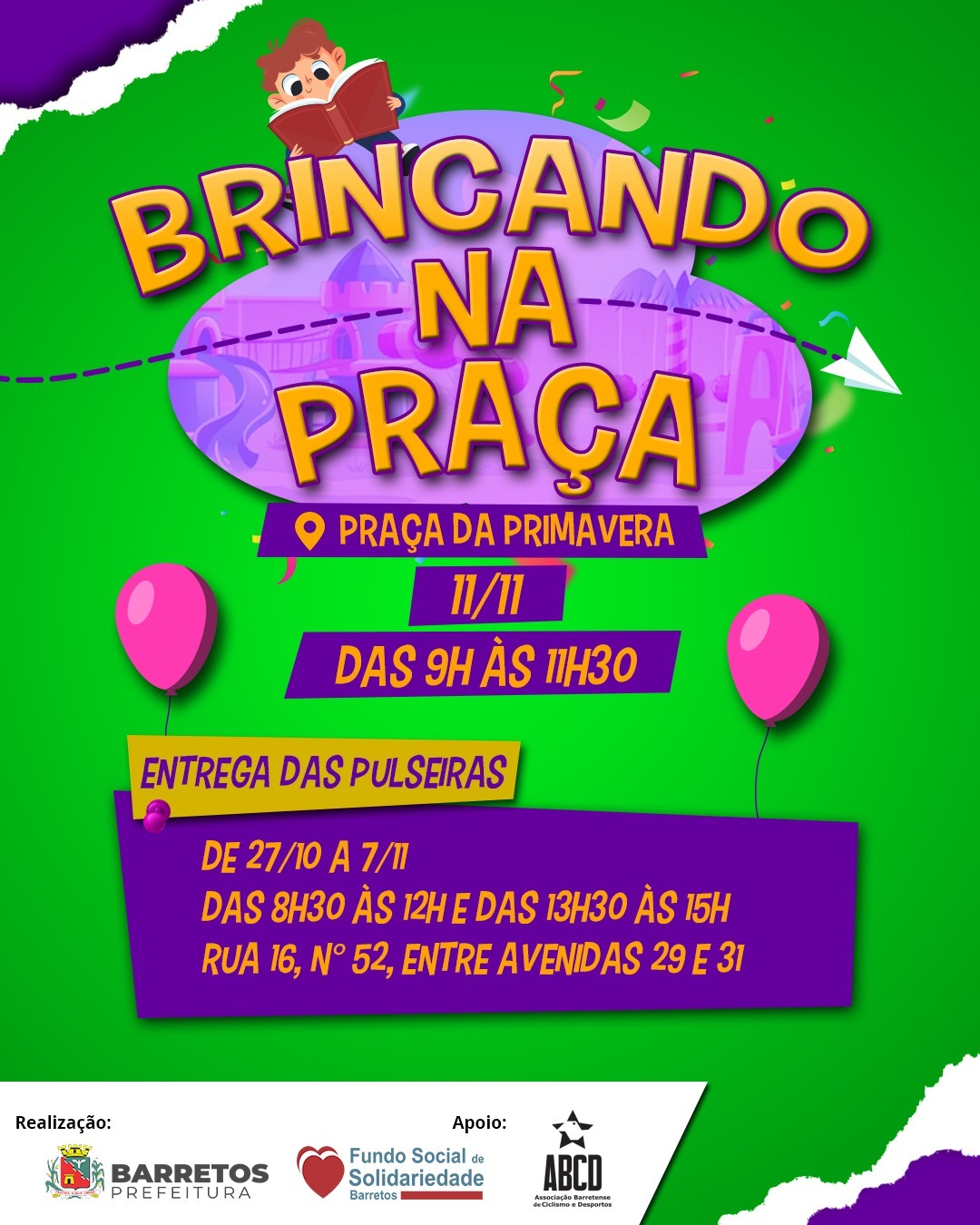 Fundo Social de Solidariedade inicia nesta sexta-feira (27) entrega de pulseiras para o “Brincando na Praça”