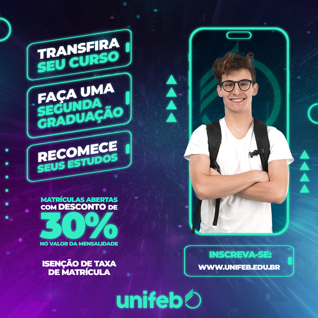 UNIFEB abre inscrições para transferência, reingresso e segunda graduação para 2024