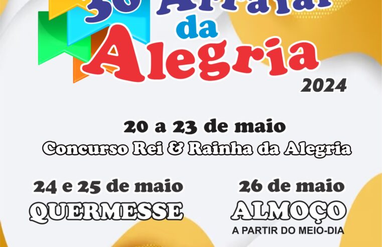 Organização anuncia as datas do Arraial da Alegria 2024 da Cidade de Maria, em Barretos