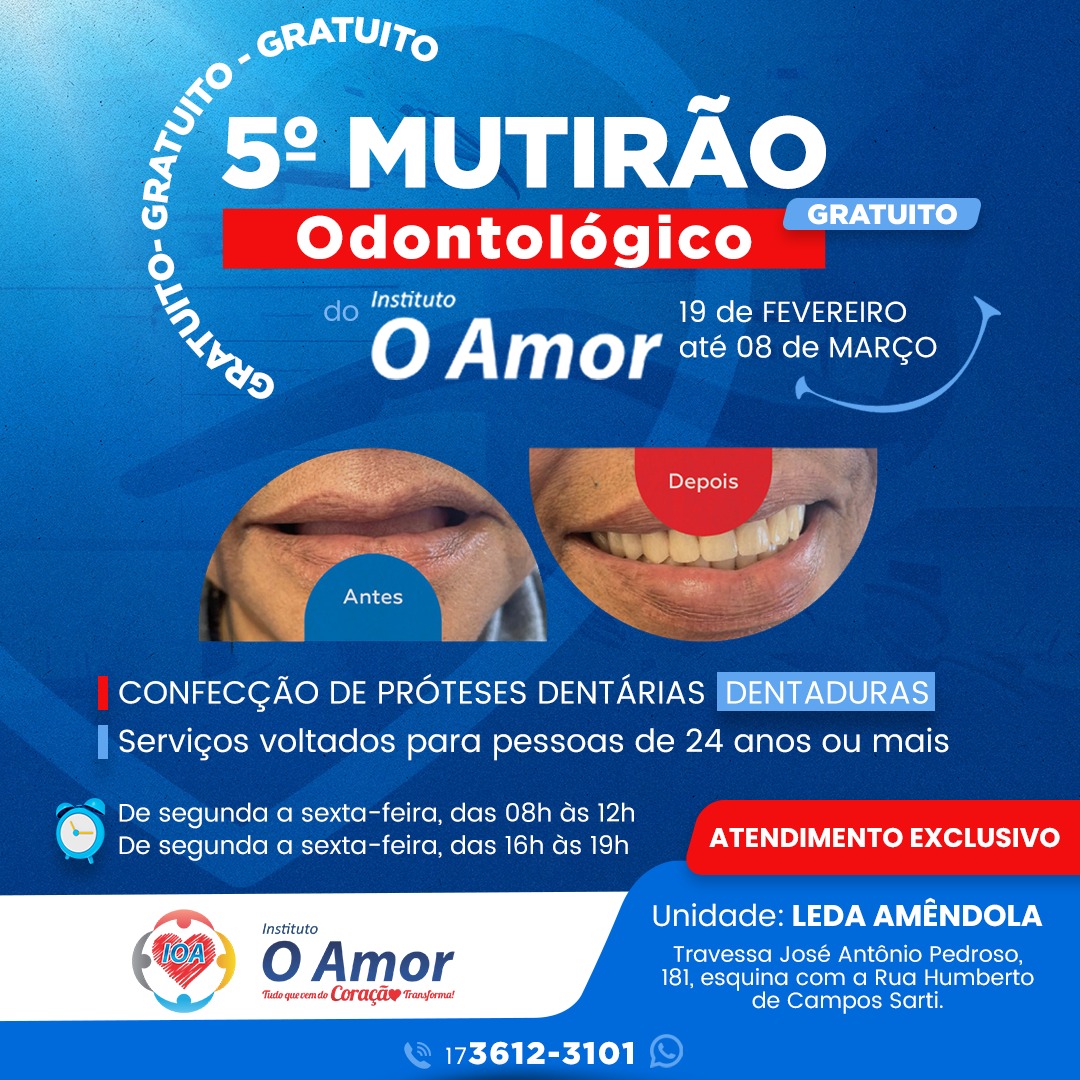 Instituto O Amor agenda 5° Mutirão Odontológico