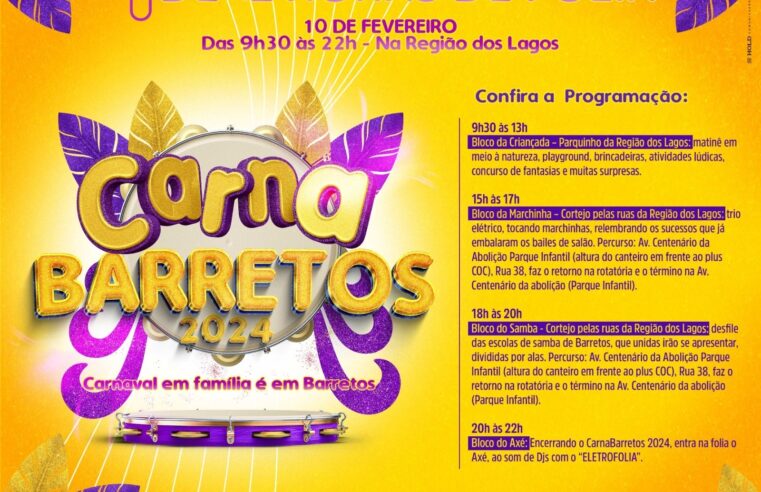 Com mais de 12 horas de folia, “CarnaBarretos 2024” é neste sábado, 10 de fevereiro