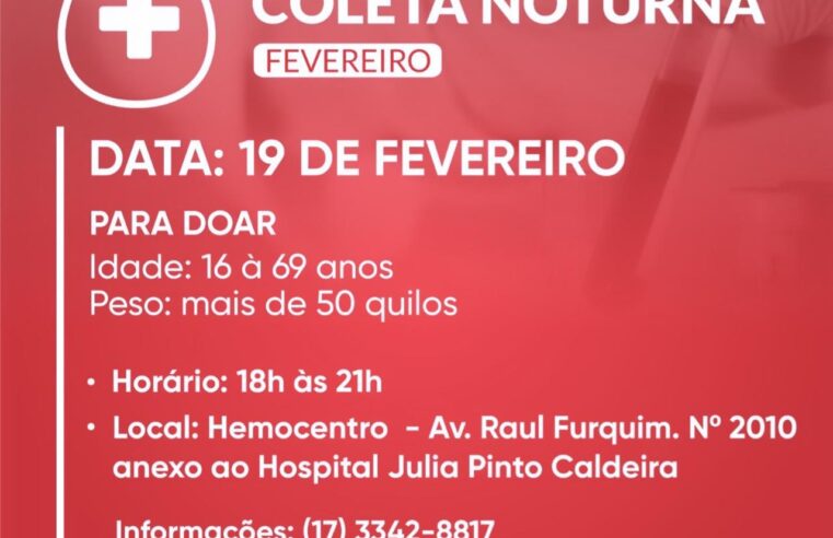 Hemocentro realizará coleta noturna segunda-feira (19/02)