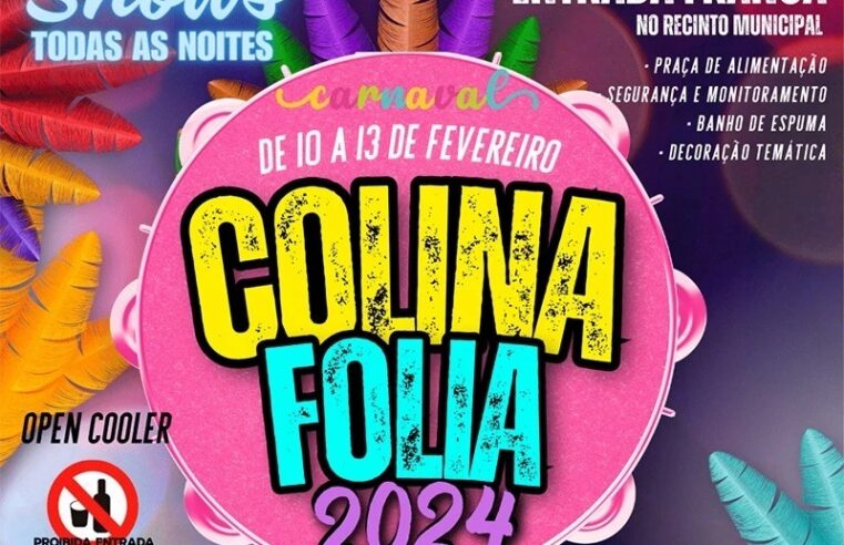 Prefeitura confirma “Colina Folia 2024” no Recinto Municipal