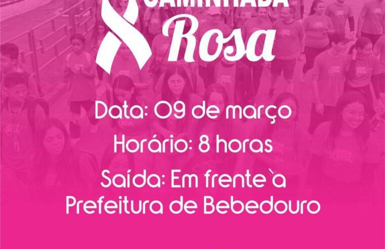 Bebedouro realizará “Caminhada Rosa”