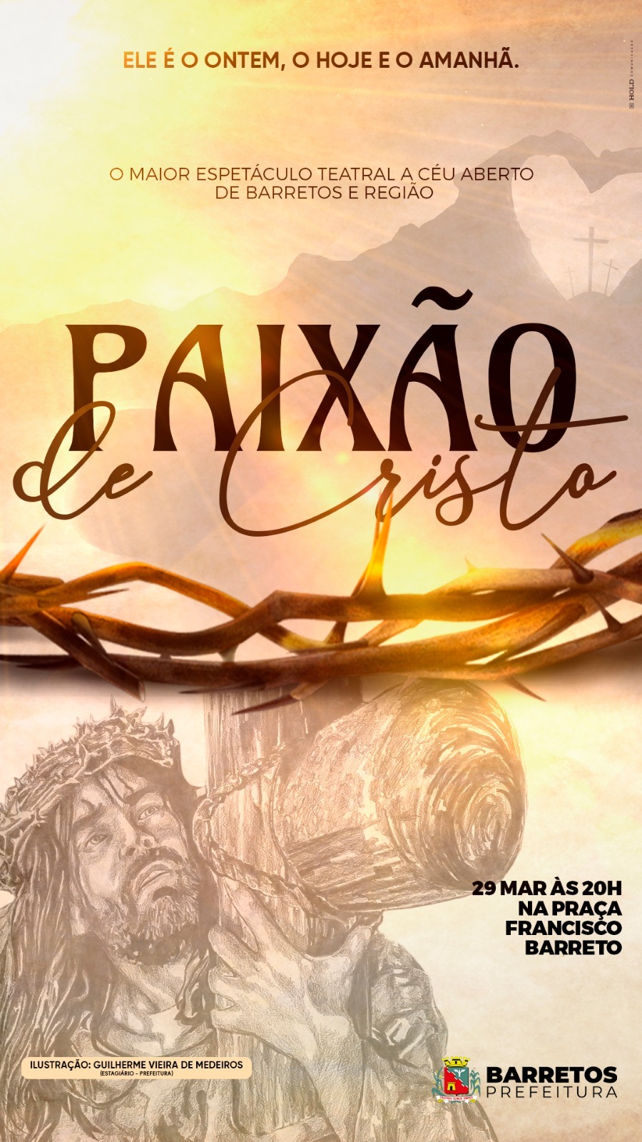 Espetáculo “Paixão de Cristo 2024” será apresentado na Praça Francisco Barreto no dia 29 de março, Sexta-feira Santa