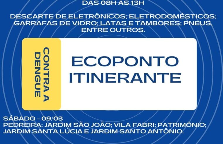 Colina implanta  Ecoponto Itinerante para combate à dengue