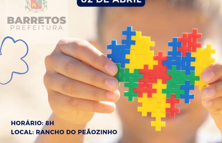 Dia Mundial de Conscientização do Autismo é celebrado em Barretos