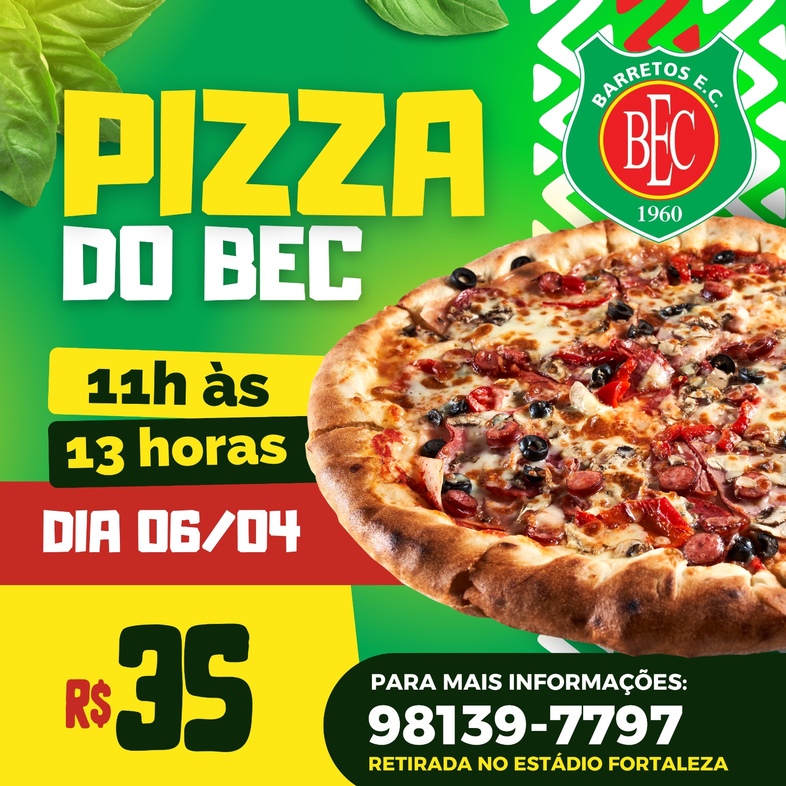 BEC realiza promoção da pizza neste sábado