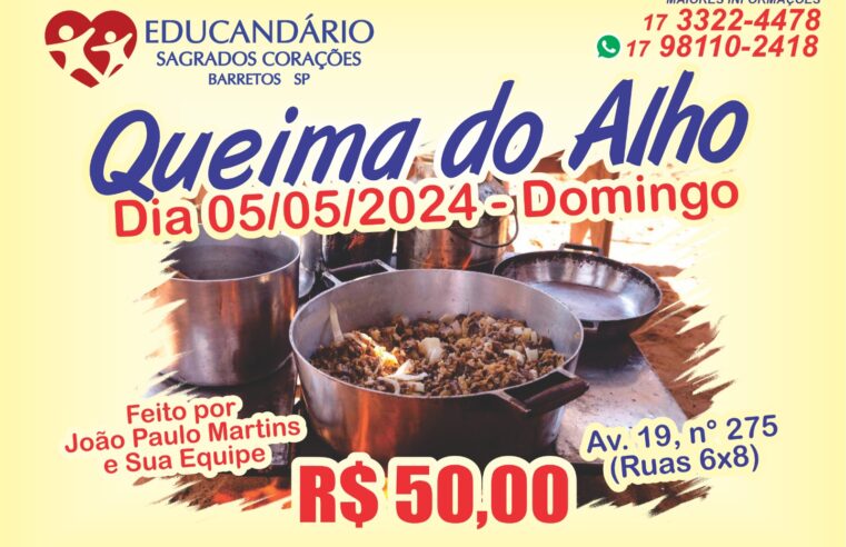 Educandário promove Queima do Alho no dia 5 de maio