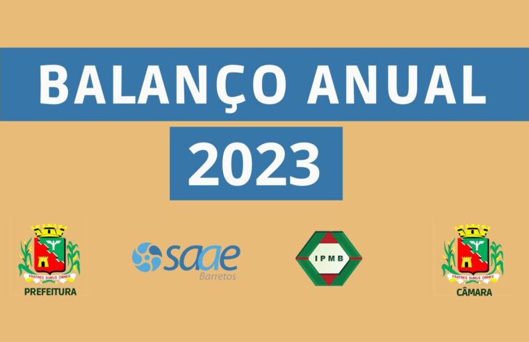 Prefeitura, SAAEB, Câmara e Instituto de Previdência disponibilizam balanços de 2023