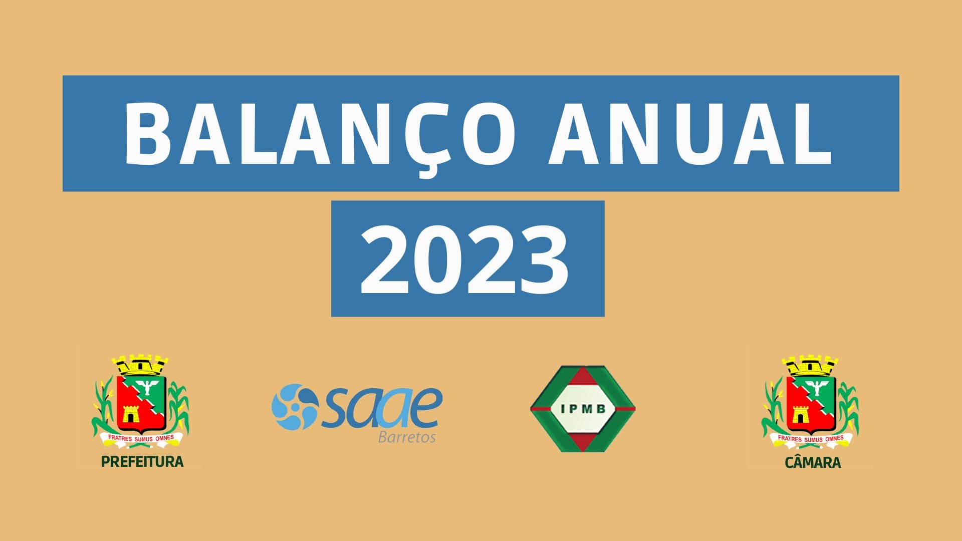 Prefeitura, SAAEB, Câmara e Instituto de Previdência disponibilizam balanços de 2023