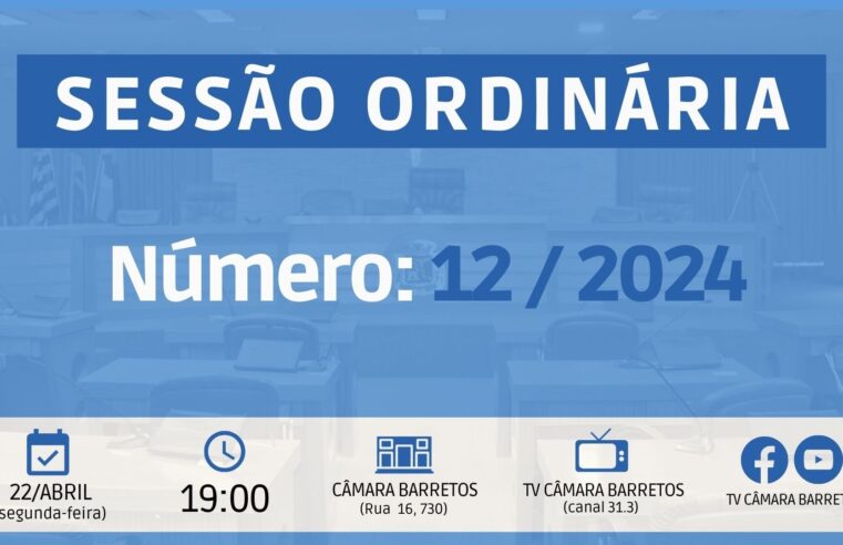 Veja o que será votado pelos vereadores na Sessão Ordinária de segunda-feira, 22 de abril