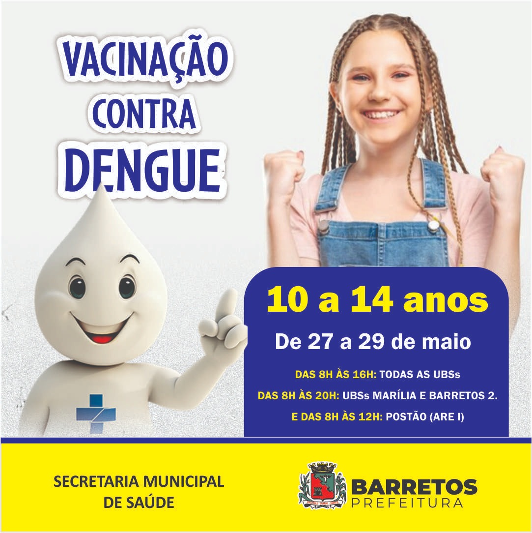 Barretos estende vacinação contra a dengue para até 14 anos