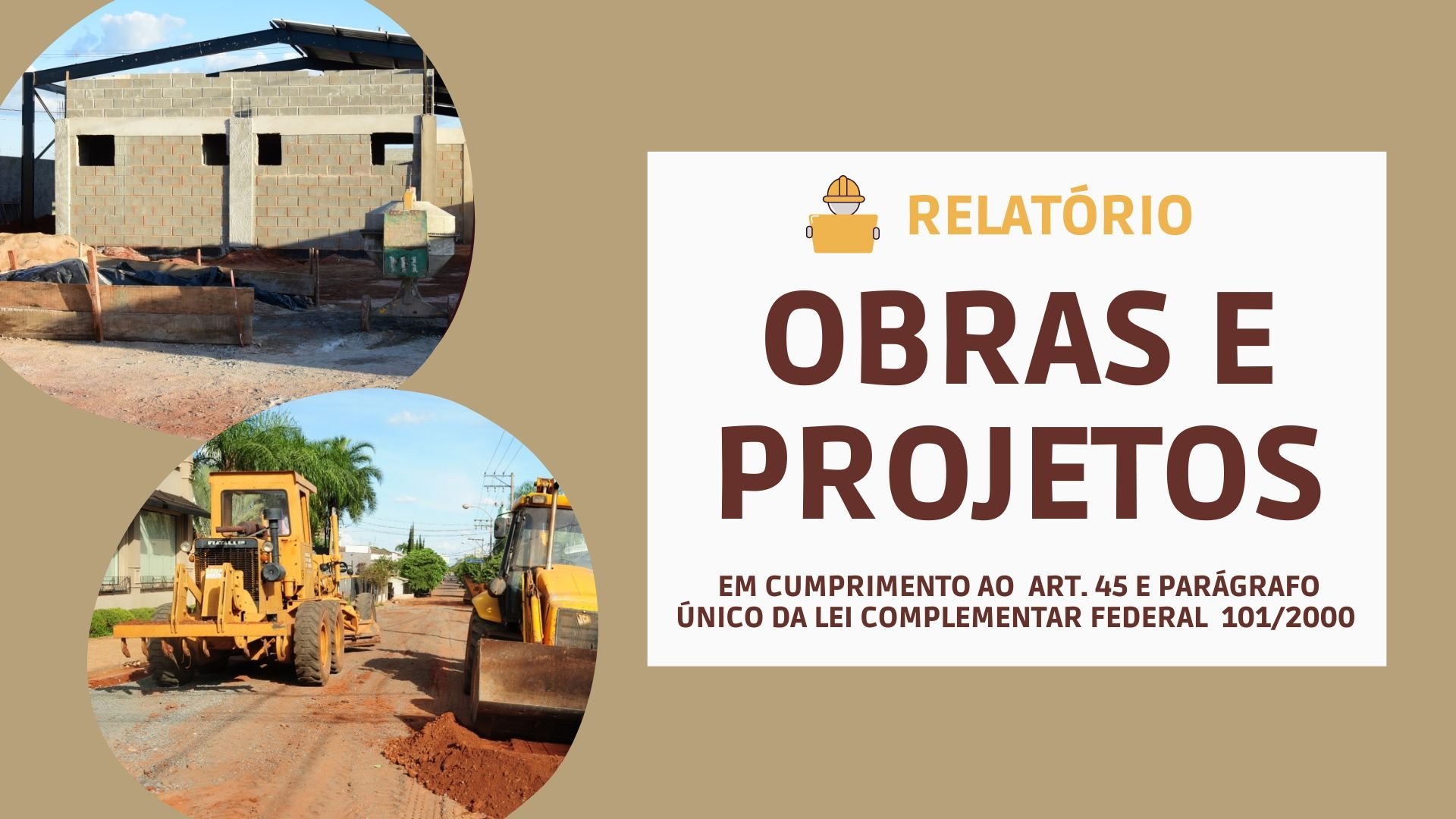 Prefeitura encaminha à Câmara relatório com a situação das obras e projetos na cidade