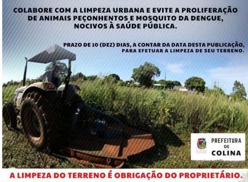 Prefeitura de Colina alerta a população sobre obrigatoriedade da limpeza de terrenos