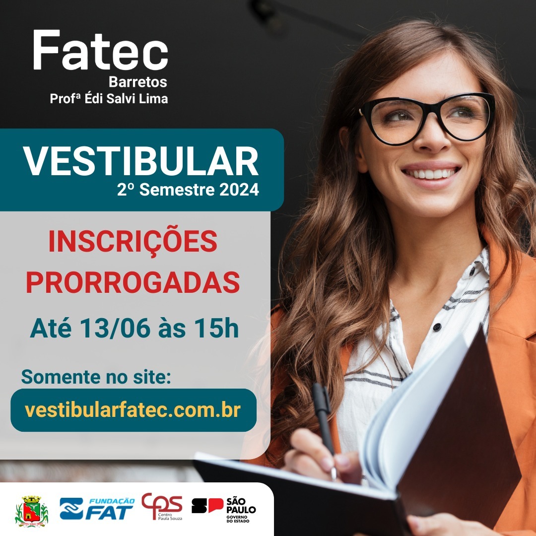 Inscrições para o Vestibular da Fatec Barretos terminam nesta quinta-feira, 13