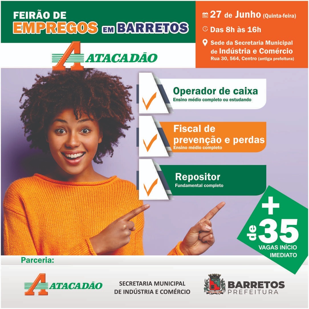 Novo Feirão de Empregos da Prefeitura de Barretos, em parceria com o Atacadão, será nesta quinta-feira, 27 de junho