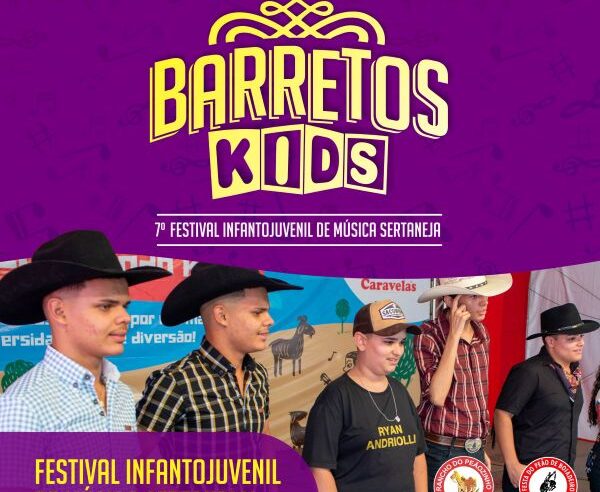 7 º Festival Barretos Kids anuncia selecionados para apresentações na Festa do Peão