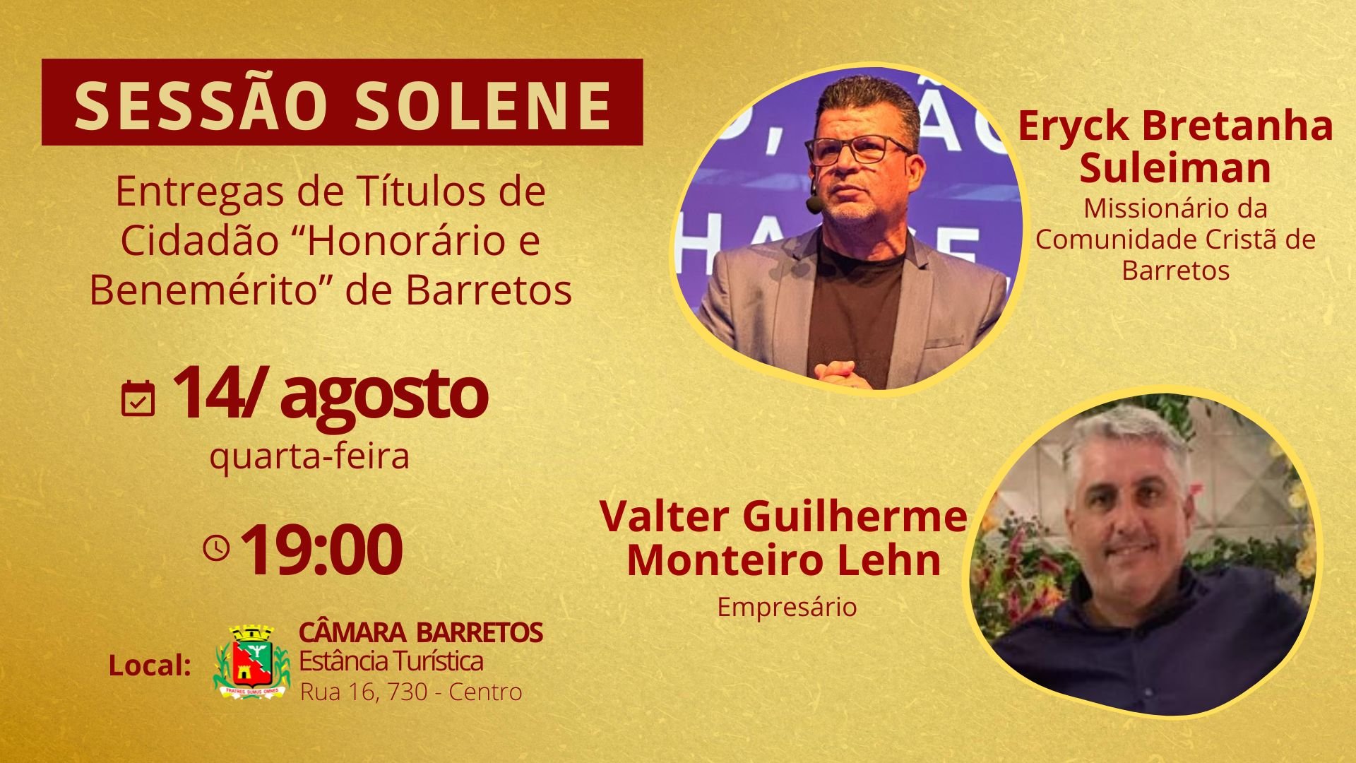 Pastor Eryck Suleiman e empresário Valter Lehn serão homenageados pela Câmara no dia 14 de agosto