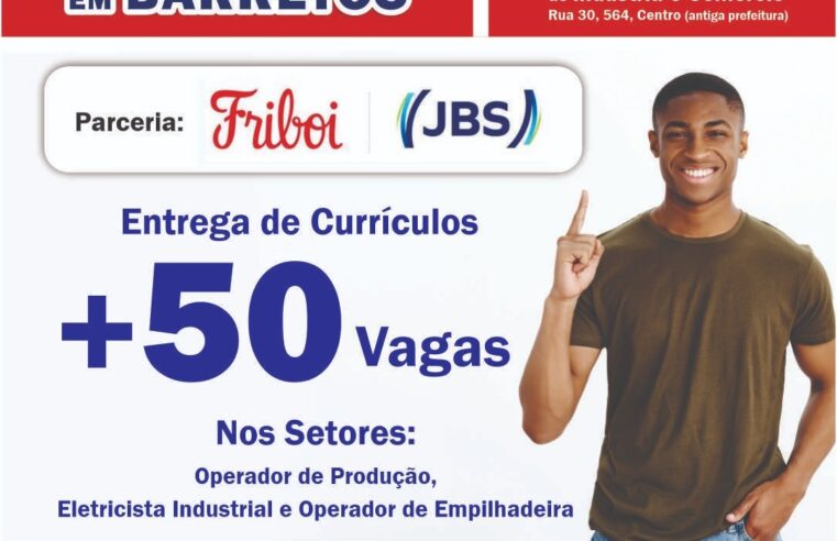 Feirão de Empregos em Barretos oferece mais de 50 vagas